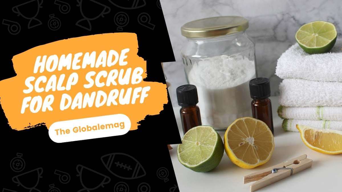 The Perfect Homemade Scalp Scrub for Dandruff
